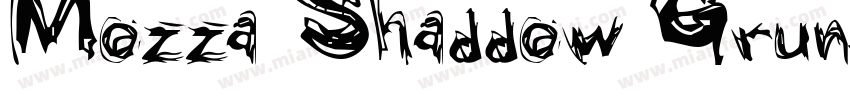 Mozza Shaddow Grunge字体转换
